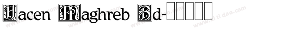 Hacen Maghreb Bd字体转换